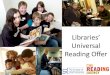Universal Reading Offer presentation