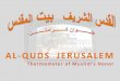Al Quds Thermometer of Our Honor