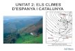Unitat 2   els climes d'espanya i catalunya