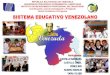 Sistema educativo venezolano exposicion maestria 2014