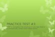 Practice test 3