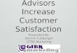 Tips to Help Financial Advisors Increase Customer Satisfaction