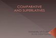 Comparative and superlatives
