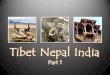 Tibet-Nepal-India part 1 - Roger Jones
