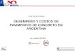 Becker, desempeño y costos de pavimentos de concreto en argentina (definitivo)