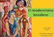 El modernismo brasilero