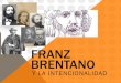 Franz Brentano y la intencionalidad