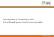 Management of Development- Rural Development and Communication