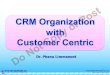 19.CRM Organization with Customer Centric Demo