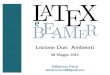Corso LaTeX - Lezione Due: Ambienti Float e Math