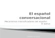El español conversacional y el dativo