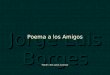 Borges[1].Poemaa Los Amigos