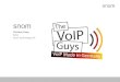 VoIP Guys Roadshow 2014 - snom Technology AG