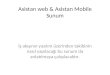 Asistan web & asistan mobile sunum1