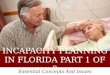 Incapacity Planning in Florida: Essential Concepts And Issues