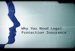 Why you need legal protection insurance
