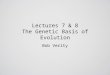 Evolution lectures 7&8