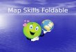 Map Skills Foldable