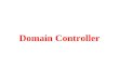 Domain controller   join domain