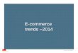 E commerce trends 2014