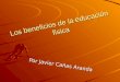 Los Beneficios De La EducacióN FíSica. Javier CañAs
