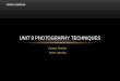 Unit 9 Photography Techniques - Camera Timeline