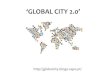 Global city 2.0 v2