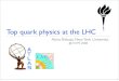Top quark physics at the LHC