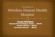 Wireless human health Monitor