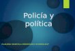 Presentación politica y politica final 2