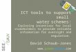 ICT tools to support small water schemes