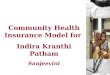 Community Health Insurance model for IKP "SANJEEVANI"