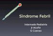 Síndrome Febril (pediatría)