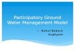 Participatory groundwater management model_Rahul Bokare_2013