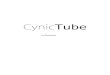 Cynic tube