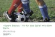 "Sport Basics - fit für das Spiel mit dem Ball" - Präventionsmodul für Betriebe - Suva - SuvaLiv