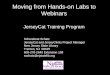 Moving from Hands-on Labs to Webinars