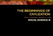 Beginnings of Civilizations