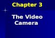 Orgeron - Chapter 3   TV camera