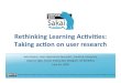Rethinking Learning Activities - Taking Action on User Research