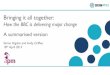 Bringing it all together - how the BBC is delivering major change