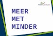 MEER MET MINDER - EAB-themadagen 2011 - Meer met minder maart 2011