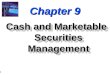 Cash and marketable securities
