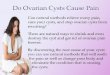 Do Ovarian Cysts Cause Pain