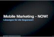 mobile marketing - now!