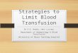 Strategies to Limit Blood Transfusion in Clinical Practice  -Transfusion Alternatives in Nigeria