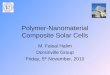 Polymer nanomaterial composite solar cells, friday, 5th november, 2010