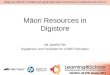 Maori Resources in Digistore L@S