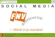 Presentatie Social Media - FNV Bondgenoten