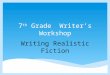7th grade  writer’s workshop narrative bend 1